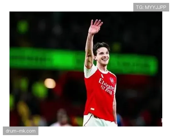 赖斯战术价值持续提升，中场核心作用愈发显著